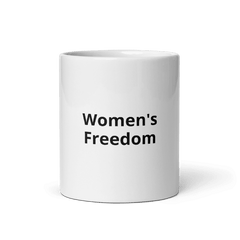 Women's Freedom Mug.